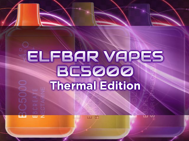 Elfbar Vapes BC5000 Thermal Edition